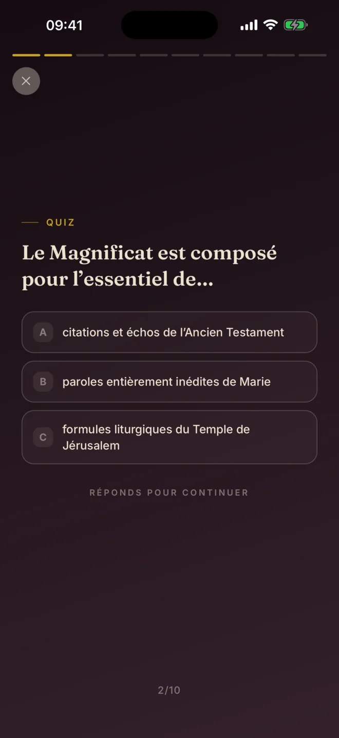 Un grain quiz : « Le Magnificat est composé pour l'essentiel de… », trois réponses au choix, il faut répondre pour continuer.